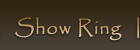 Show Ring